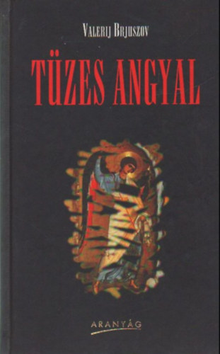 Valerij Brjuszov - Tzes angyal