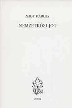 Nagy Kroly - Nemzetkzi jog