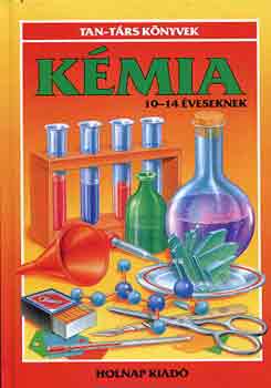 M. Johnson J. Chisholm - Kémia 10-14 éveseknek