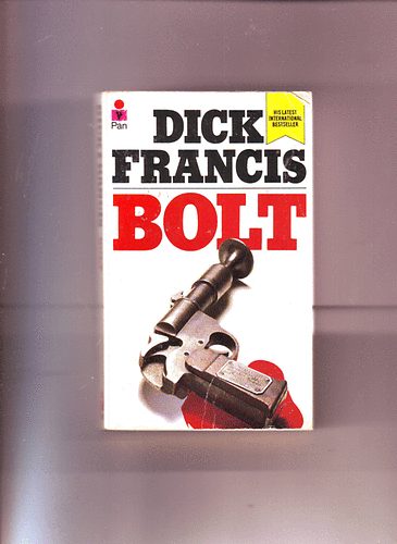 Dick Francis - Bolt