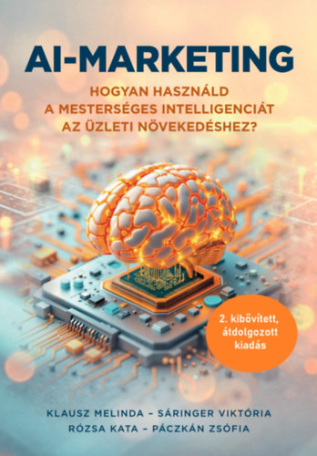 S�ringer Vikt�ria, R�zsa Kata, P�czk�n Zs�fia Klausz Melinda - AI-marketing