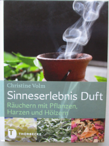 Christine Volm - Sinneserlebnis Duft