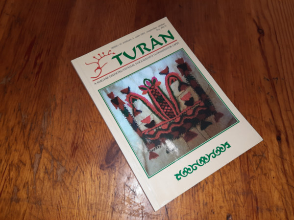 Turn A Magyar eredetkutatssal foglalkoz tudomnyok lapja (XXXIII.) IV. vfolam 5. szm 2003 szeptember-oktber