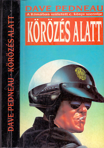Dave Pedneau - Körözés alatt