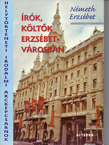 N�meth Erzs�bet - �r�k, k�lt�k Erzs�betv�rosban