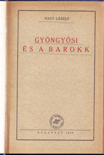 Nagy L�szl� - Gy�ngy�si �s a barokk