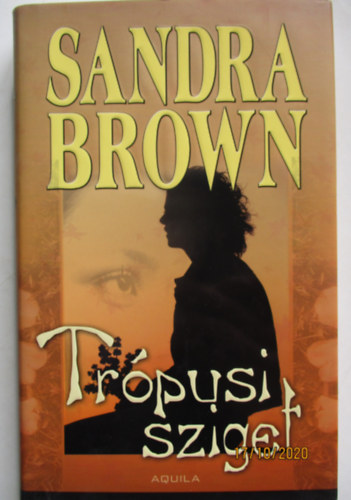 Sandra Brown - Trópusi sziget