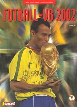 Dnes Tams; Ldonyi Lszl - Futball-VB 2002