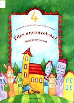 Adamikn� J�sz� Anna - �des anyanyelv�nk - nyelvtank�nyv 4. oszt�ly