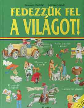 Bussolati, E.-Orlando, S. - Fedezzk fel a vilgot!