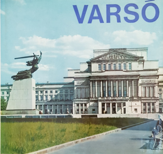 Edmund Kupiecki - Varsó - A város története és építészete