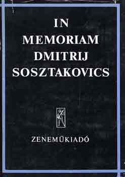 Breuer Jnos  (szerk.) - In memoriam Dmitrij Sosztakovics