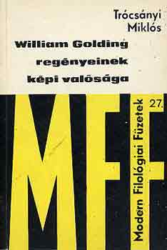 Trcsnyi Mikls - William Golding regnyeinek kpi valsga