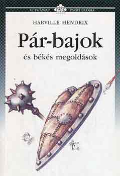 Harville Hendrix - Pr-bajok s bks megoldsok
