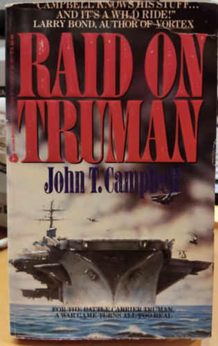 John T. Campbell - Raid On Truman