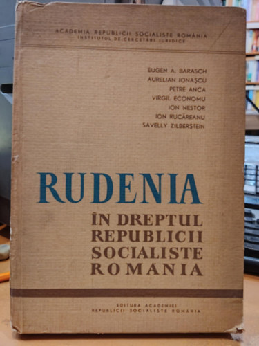Aurelian Ionascu, Petre Anca Eugen A. Barasch - Rudenia in dreptul Republicii Socialiste Romania (Rokonsg a Romn Szocialista Kztrsasg jogban)