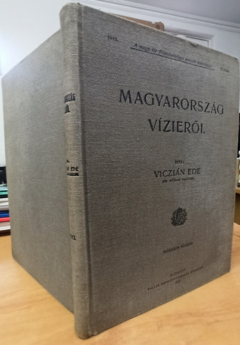 Viczin Ede - Magyarorszg vzieri (1913)