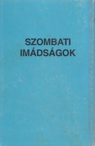 Dr. Hevesi Simon  (Ford.) - Szombati imdsgok (reprint)