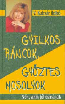 V. Kulcs�r Ildik� - Gyilkos r�ncok, gy�ztes mosolyok