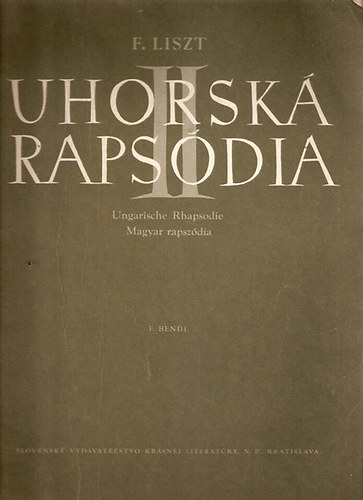 Ferenc Liszt - II. Uhorská Rapsódia (Ungarische Rhapsodie - magyar rapszódia)
