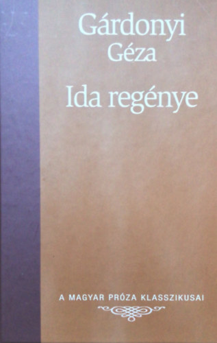 G�rdonyi G�za - Ida reg�nye