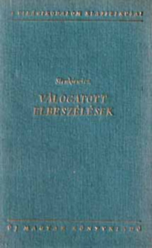 Henryk Sienkiewicz - V�logatott elbesz�l�sek (Sienkiewicz)