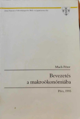 Mach Péter - Bevezetés a mikroökonómiába