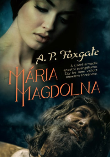 A.p. Foxgate - Mária Magdolna
