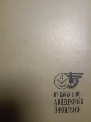 A kzlekeds nkltsge