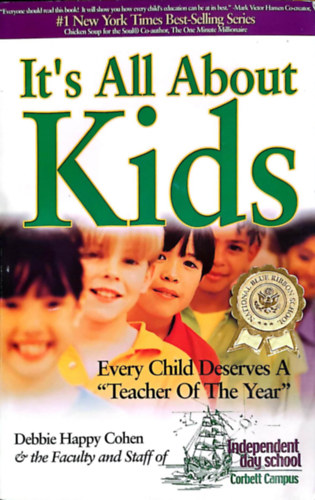 Debbie Happy Cohen - It's All About Kids: Every Child Deserves A "Teacher Of The Year"