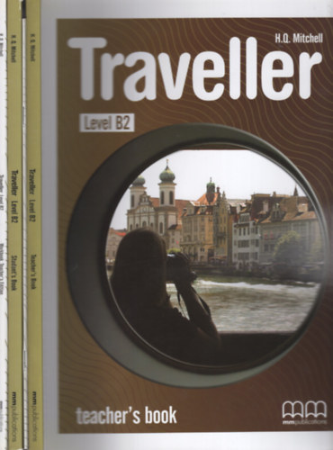 H. Q. Mitchell - Traveller Level B2 - Teacher's Book