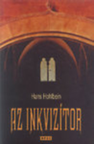 Hans Hohlbein - Az inkviz�tor