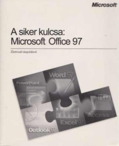 A siker kulcsa: Microsoft Excel 97