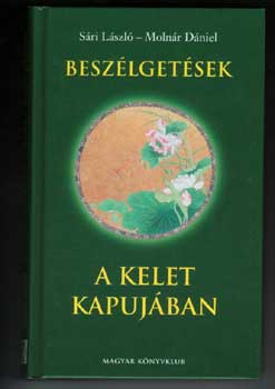 Sri-Molnr - Beszlgetsek a Kelet kapujban