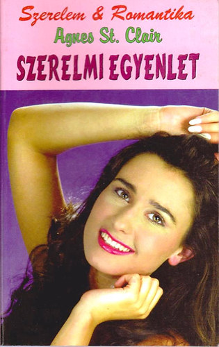 Agnes St. Clair - Szerelmi egyenlet