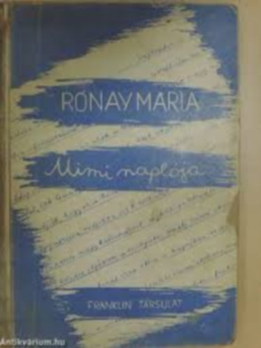 R�nay M�ria - Mimi napl�ja