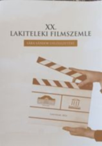 XX. Lakiteleki filmszemle / Sra Sndor emlkezetre