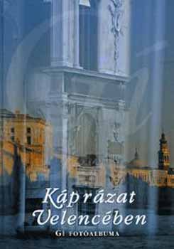 K�rp�ti Kamil L�k�s Margit - K�pr�zat Velenc�ben - G� fot�albuma