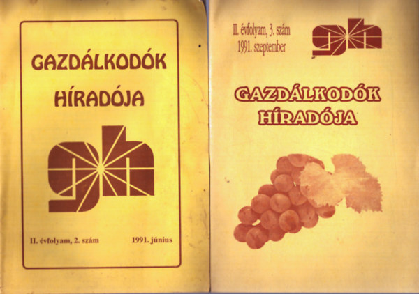Dr. Tth Mihly  (fel. szerk.) - Gazdlkodk hradja II. vfolyam 2. szm 1991. jnius + II. vfolyam 3. szm 1991. szeptember