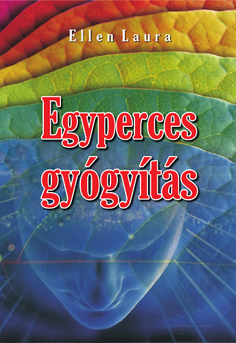 Ellen Laura - Egyperces gygyts