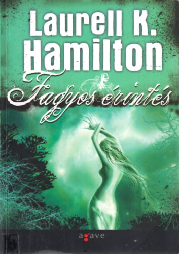 Laurell K. Hamilton - Fagyos érintés