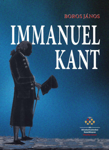 Boros Jnos - Immanuel Kant