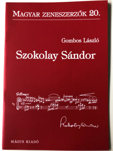 Gombos Lszl - Szokolay Sndor (Magyar zeneszerzk 20.)