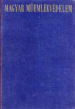 Dercs�nyi-Entz-Ger�-G�lya - Magyar m�eml�kv�delem 1949-1959