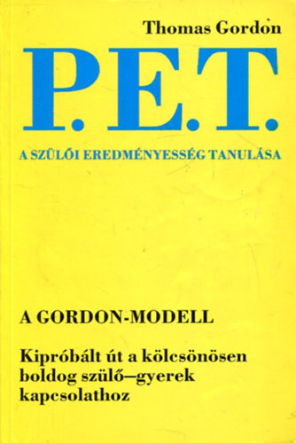 Thomas Gordon - P.E.T. - A sz�l�i eredm�nyess�g tanul�sa