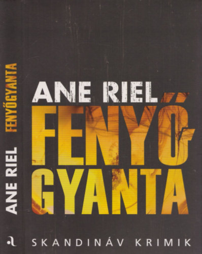 Ane Riel - Fenyőgyanta