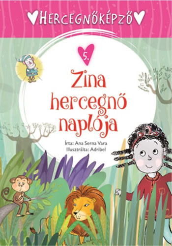 Ana Serna Vara - Hercegnkpz 5. - Zina hercegn naplja