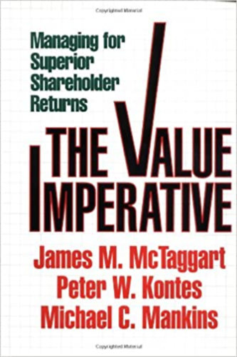 Peter W. Kontes - The Value Imperative