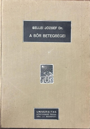 Dr. Sellei József - A bőr betegségei
