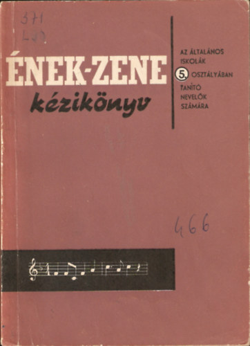 Petneki Jen Lugossy Magda - nek-zene kziknyv - Az ltalnos iskolk 5. osztlyban tant nevelk szmra